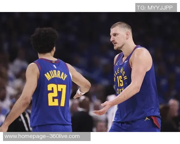 季前赛精彩对决掘金队与雷霆队直播全程回顾与分析